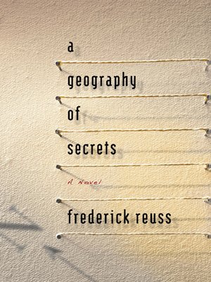 cover image of A Geography of Secrets